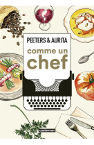 COMME UN CHEF : UNE AUTOBIOGRAPHIE CULINAIRE - OP ROMAN GRAPHIQUE