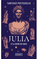 JULIA ET LA COLERE DES DIEUX