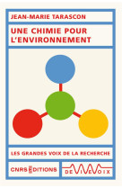 UNE CHIMIE POUR L-ENVIRONNEMENT