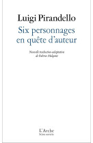 SIX PERSONNAGES EN QUETE D-AUTEUR