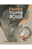 ELEPHANT TOURNEBOULE