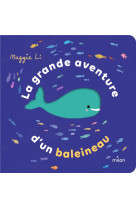 LA GRANDE AVENTURE D-UN BALEINEAU