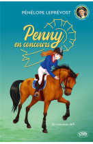 PENNY EN CONCOURS - NOUVELLE EDITION - TOME 3 UN NOUVEAU DEFI