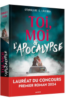 TOI, MOI ET L-APOCALYPSE