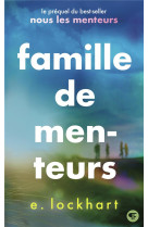 FAMILLE DE MENTEURS