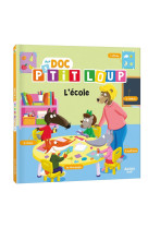 MON DOC- P-TIT LOUP - L-ECOLE