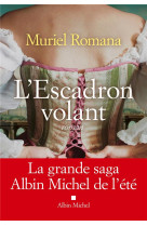 L'ESCADRON VOLANT TOME 1