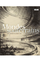 Mondes souterrains