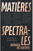 Matières spectrales