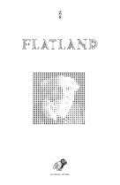 FLATLAND - FANTAISIE EN PLUSIEURS DIMENSIONS