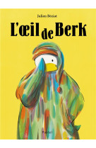 L-OEIL DE BERK