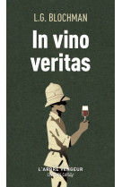 In vino veritas