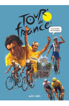 Histoires incroyables du Tour de France en BD