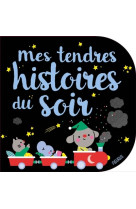 Mes tendres histoires du soir