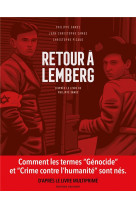 RETOUR A LEMBERG, D-APRES LE LIVRE DE PHILIPPE SANDS - ONE SHOT - RETOUR A LEMBERG, D-APRES LE LIVRE