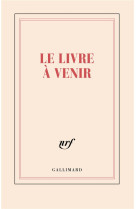 Carnet "Le livre à venir" (papeterie)