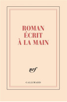 CARNET ROMAN ECRIT A LA MAIN (PAPETERIE)