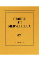 Carnet poche "Croire au Merveilleux" (papeterie)