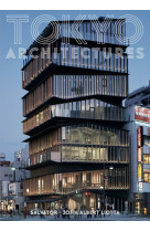 TOKYO ARCHITECTURES - GUIDE DE L-ARCHITECTURE MODERNE DE TOKYO