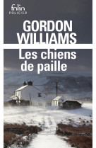 LES CHIENS DE PAILLE