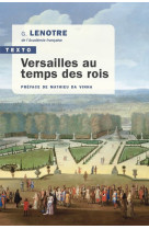 VERSAILLES AU TEMPS DES ROIS