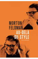 AU-DELA DU STYLE