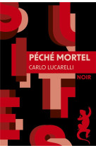 PECHE MORTEL