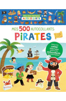 MES TOUT PREMIERS AUTOCOLLANTS - 500 AUTOCOLLANTS - LES PIRATES