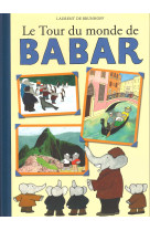 LE TOUR DU MONDE DE BABAR