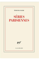 Séries parisiennes