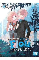 TELLEMENT FLOU D-ELLE ! T02