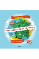 MON PREMIER TOUR DE FRANCE