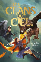 LES CLANS DU CIEL, TOME 01 - LA QUETE D-ELLIE