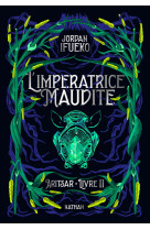 ARITSAR LIVRE 2 : L-IMPERATRICE MAUDITE