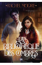 La Bibliothèque des ombres (broché)