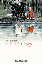 LES EPHEMERES - VOL02