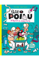 PETIT POILU - TOME 11 - L-HOPITAL DES DOCTEURS TOC-TOC