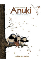 ANUKI - TOME 2 - LA REVOLTE DES CASTORS