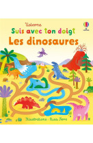 LES DINOSAURES - SUIS AVEC TON DOIGT - DES 1 AN