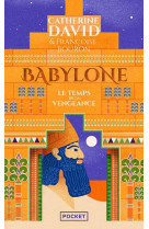 BABYLONE - TOME 2 LE TEMPS DE LA VENGEANCE