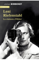 LENI RIEFENSTAHL - LA CINEASTE D-HITLER