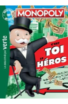 MONOPOLY  -  C'EST TOI LE HEROS