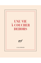 Carnet carré "Une vie à coucher dehors" (papeterie)