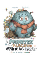 LE MONSTRE DU PLACARD N-AIME PAS L-ECOLE