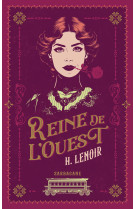 Reine de l'Ouest