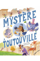 Mystère à Toutouville