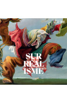 Le surrealisme / album de l' exposition