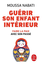 Guérir son enfant intérieur