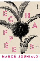 ECHAPPEES - PREMIER ROMAN