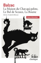 La Maison du Chat-qui-pelote, Le Bal de Sceaux, La Bourse